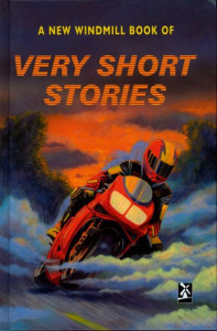 A New Windmill Book of Very Short Stories by Mike Royston (Hardback)