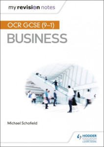 OCR GCSE (9-1) Business by Mike Schofield
