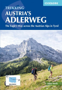 Trekking Austria's Adlerweg by Mike Wells