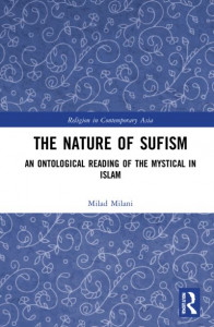 The Nature of Sufism by Milad Milani