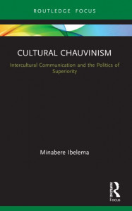 Cultural Chauvinism by Minabere Ibelema