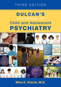 Dulcan's Textbook of Child and Adolescent Psychiatry by Mina K. Dulcan (Hardback)
