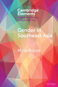 Gender in Southeast Asia by Mina Roces