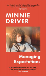 Managing Expectations by Minnie Driver - Signed Edition