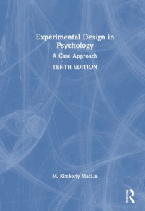 Experimental Design in Psychology by M. Kimberly MacLin (Hardback)