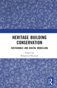 Heritage Building Conservation by Mohamed Marzouk (Hardback)