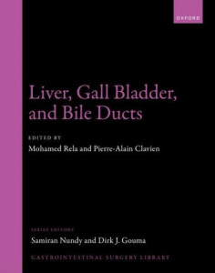 Liver, Gall Bladder, and Bile Ducts by Mohamed Rela (Hardback)
