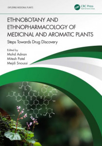 Ethnobotany and Ethnopharmacology of Medicinal and Aromatic Plants by Mohd Adnan