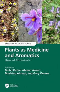 Plants as Medicine and Aromatics by Mohd Kafeel Ahmad Ansari (Hardback)