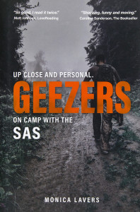 Geezers: On Camp with the SAS by Monica Lavers - Signed Edition