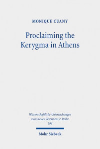 Proclaiming the Kerygma in Athens by Monique Cuany