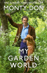 My Garden World by Monty Don (Hardback)