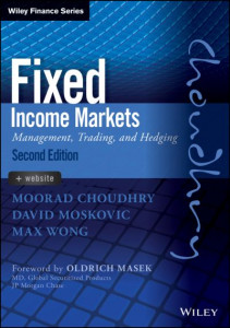 Fixed Income Markets by Moorad Choudhry (Hardback)