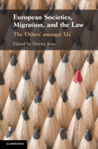 European Societies, Migration, and the Law by Moritz Jesse