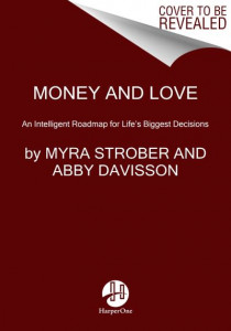 Money and Love by Myra Strober