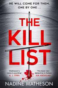 The Kill List (Book 3) by Nadine Matheson (Hardback)