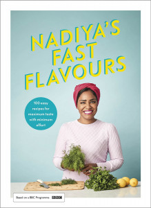 Nadiya's Fast Flavours by Nadiya Hussain - Signed Edition