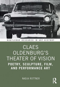 Claes Oldenburg's Theater of Vision by Nadja Rottner (Hardback)