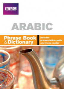 Arabic Phrase Book & Dictionary by Nagi El-Bay