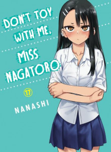 Don't Toy With Me, Miss Nagatoro 17 by Nanashi