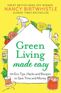 Green Living Made Easy by Nancy Birtwhistle - Signed Edition
