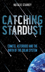 Catching Stardust by Natalie Starkey (Hardback)