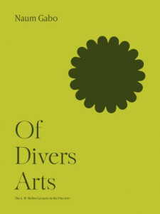 Of Divers Arts (Book 8) by Naum Gabo