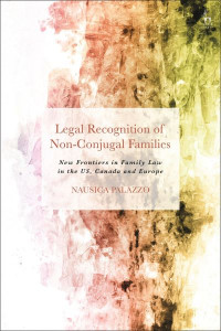 Legal Recognition of Non-Conjugal Families by Nausica Palazzo