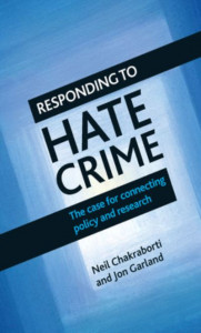 Responding to Hate Crime by Neil Chakraborti