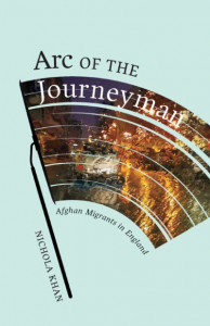 Arc of the Journeyman by Nichola Khan