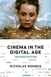Cinema in the Digital Age by Nicholas Rombes (Hardback)