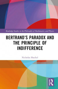 Bertrand's Paradox and the Principle of Indifference by Nicholas Shackel (Hardback)
