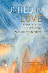 United in Love by Nicholas Wolterstorff
