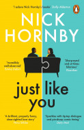 Just Like You by Nick Hornby - Signed Edition