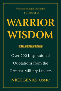 Warrior Wisdom by Nick Benas (Hardback)