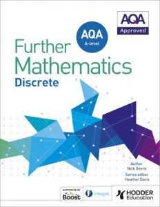 AQA A Level Further Mathematics Discrete by Nick Geere