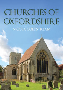 Churches of Oxfordshire by Nicola Coldstream