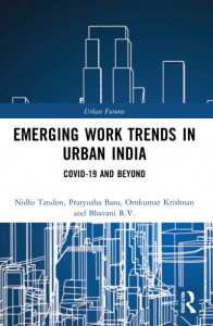 Emerging Work Trends in Urban India by Nidhi Tandon