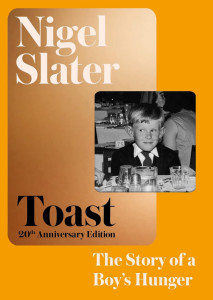 Toast by Nigel Slater - Signed 20th Anniversary Edition
