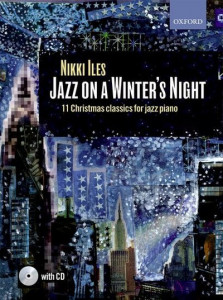 Jazz on a Winter's Night + CD by Nikki Iles