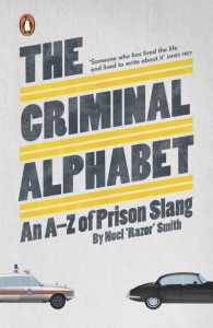 The Criminal Alphabet by Razor Smith