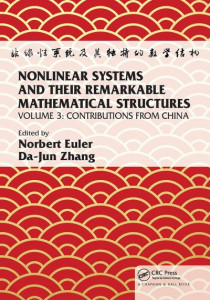 Nonlinear Systems and Their Remarkable Mathematical Structures. Volume III by Norbert Euler