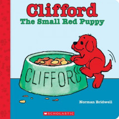 Clifford the Small Red Puppy by Norman Bridwell (Boardbook)