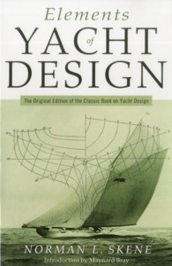 Elements of Yacht Design by Norman L. Skene