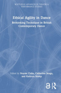 Ethical Agility in Dance by Noyale Colin (Hardback)