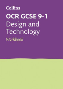 OCR GCSE 9-1 Design & Technology. Workbook