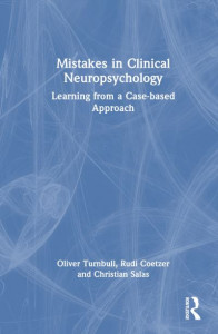 Mistakes in Clinical Neuropsychology by Oliver Turnbull (Hardback)
