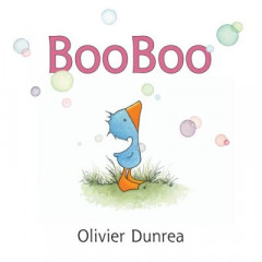 BooBoo Board Book by Olivier Dunrea (Boardbook)