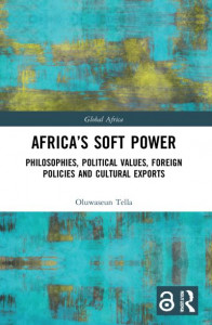 Africa's Soft Power by Oluwaseun Tella