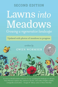 Lawns Into Meadows by Owen Wormser